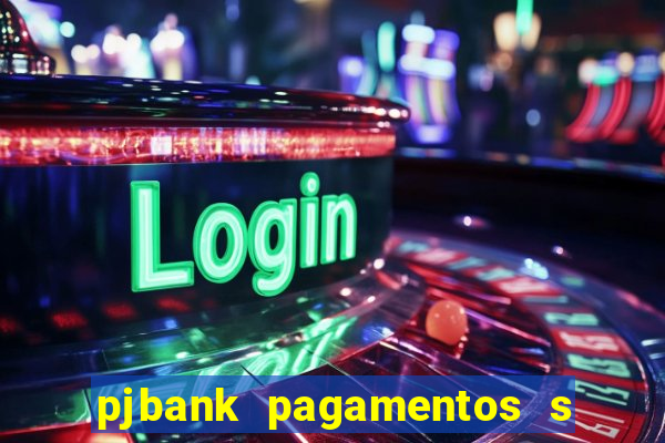 pjbank pagamentos s a 1